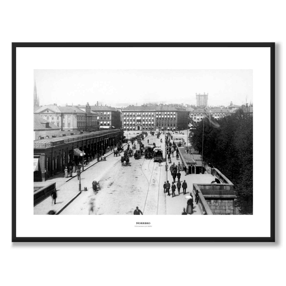 Norrbro, Stockholm as a historic Stockholm poster from Historly – with white border and title