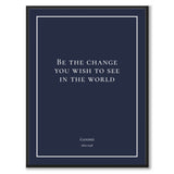Gandhi - Be the change you wish to see in the world - Historly AB
