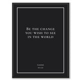 Gandhi - Be the change you wish to see in the world - Historly AB