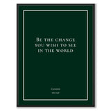 Gandhi - Be the change you wish to see in the world - Historly AB