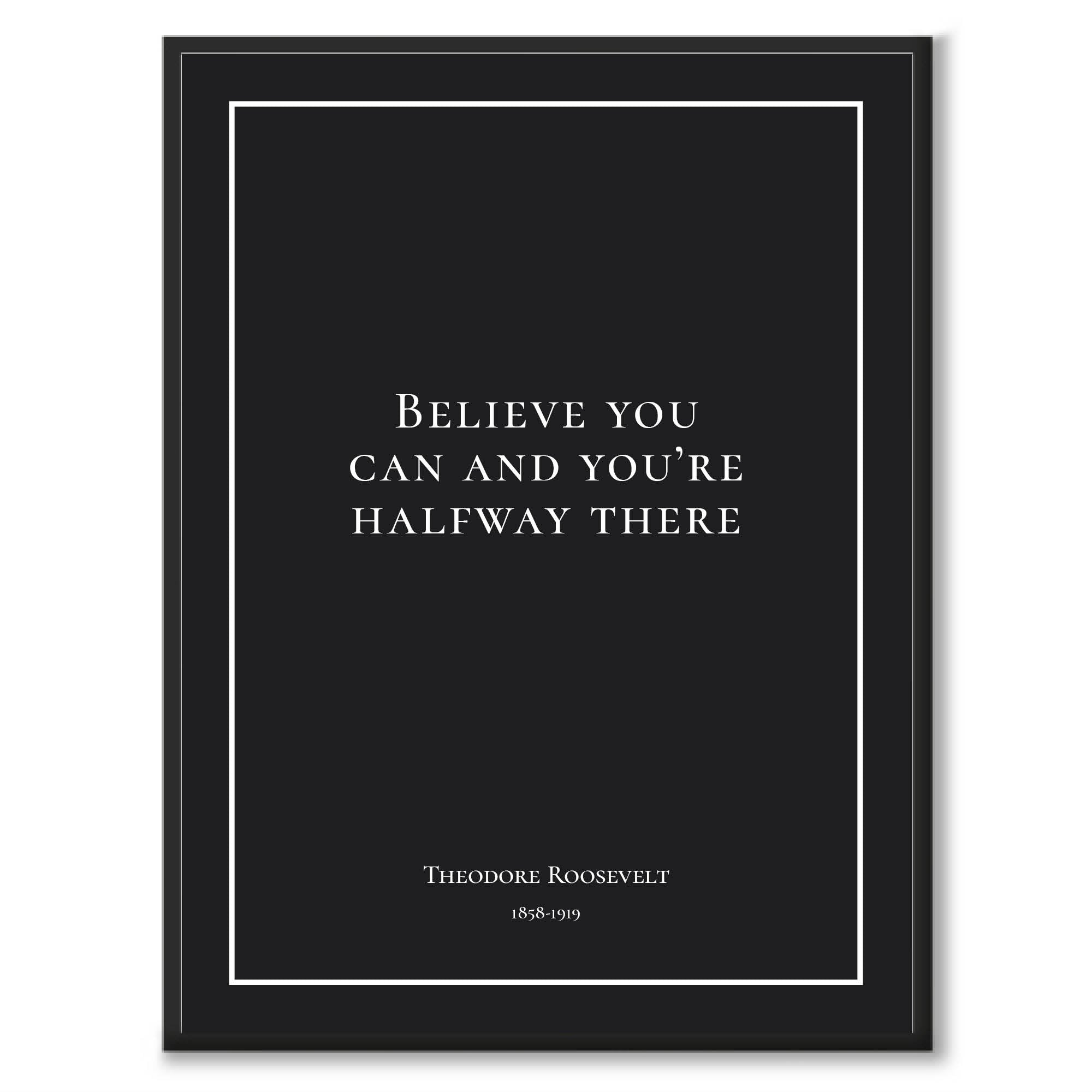 Roosevelt - Believe you can and you're halfway there - Historly AB