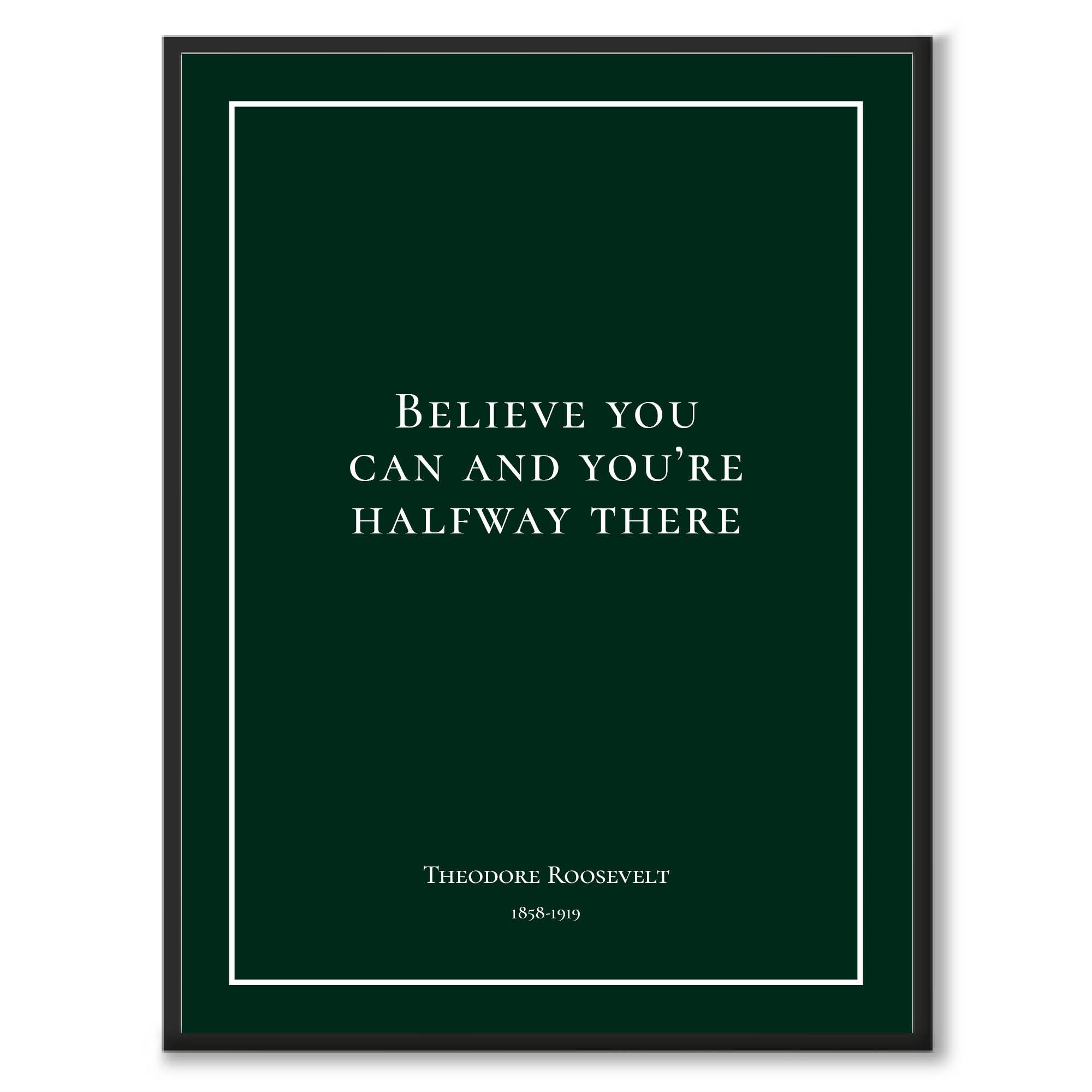 Roosevelt - Believe you can and you're halfway there - Historly AB