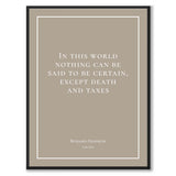 Franklin - In this world nothing can be said to be certain, except death and taxes - Historly AB