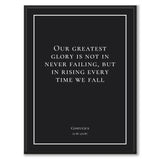 Confucius - Our greatest glory is not in never failing, but in rising every time we fall - Historly AB